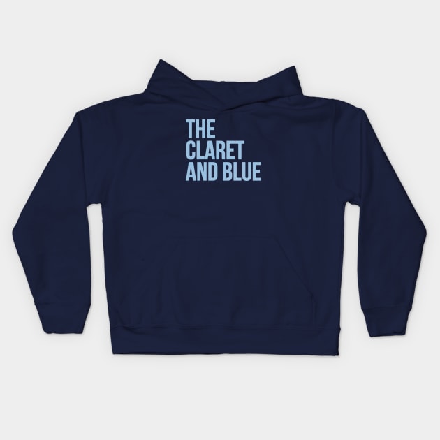 The Claret and Blue Kids Hoodie by Footscore